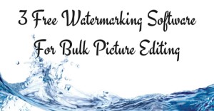3 Free Watermarking Software For Bulk Picture Editing