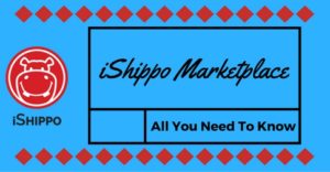 iShippo Marketplace – All You Need To Know