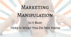 Marketing Manipulation